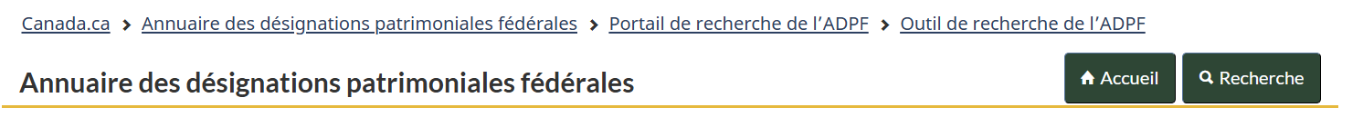 Le contenu supérieur du portail, dont le titre : Annuaire des désignations patrimoniales fédérales, est suivi d'un bouton étiqueté Accueil et d'un bouton étiqueté Recherche. 