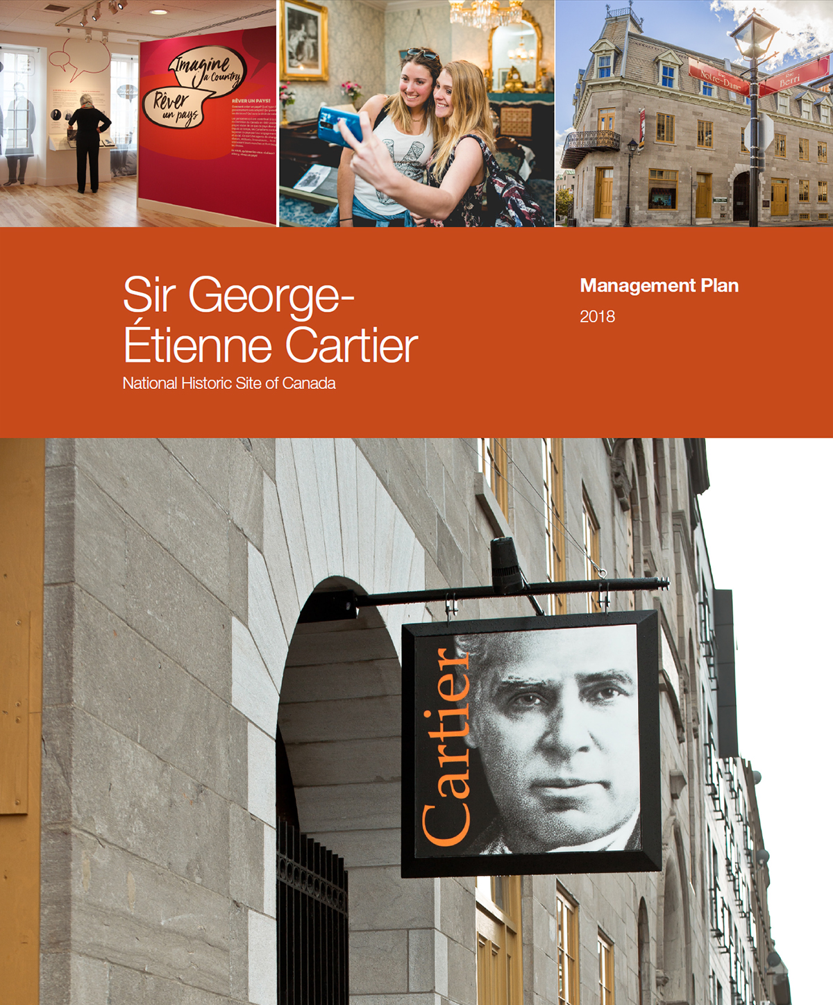 Sir George-Étienne Cartier National Historic Site Management Plan 2018