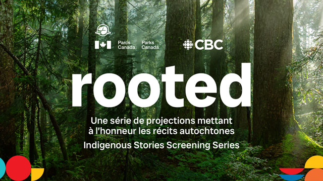 Affiche de la série Rooted de Radio-Canada, une série de projections mettant à l'honneur les récits autochtones.