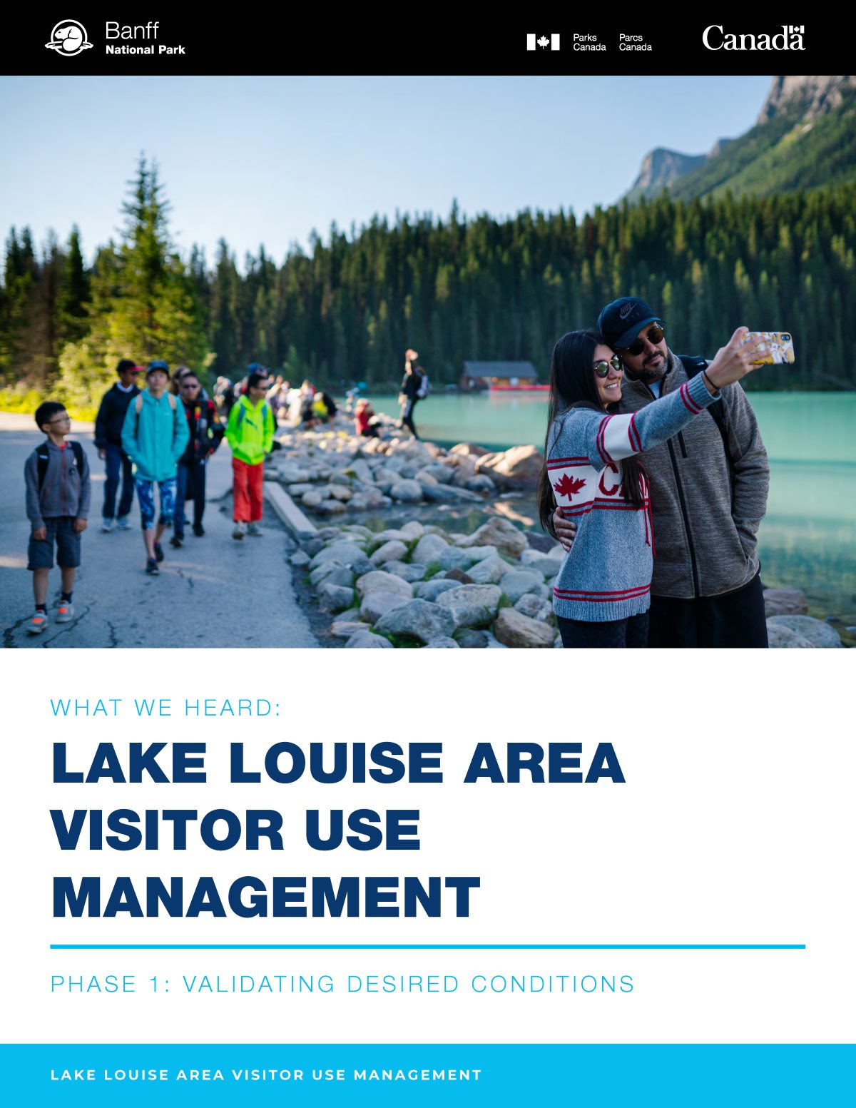 Report cover with Parks Canada branding and an image: Two visitors take a selfie on the Lake Louise Lakeshore while a group of hikers walks behind them.