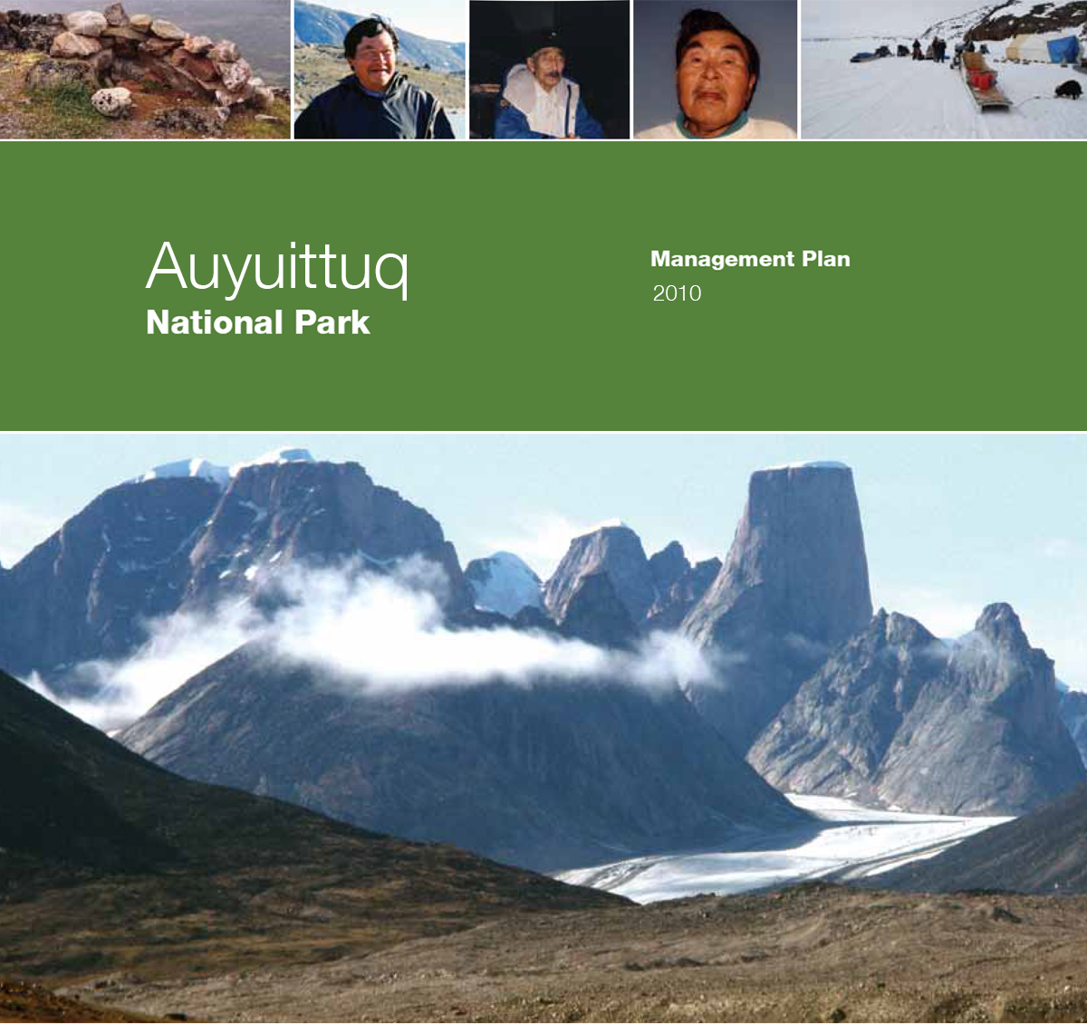 Auyuittuq National Park Management Plan 2010